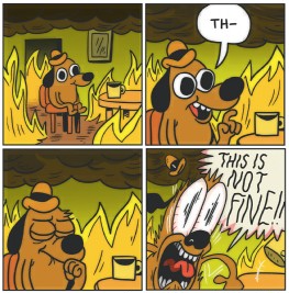 High Quality This is Not Fine Four Frames Blank Meme Template