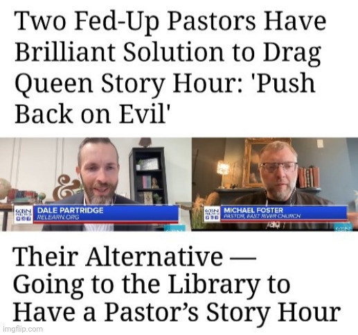 I'd much rather see prayer in schools than drag queens. | image tagged in memes | made w/ Imgflip meme maker