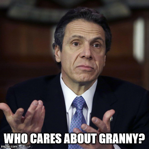 No remorse from serial killer Andy... another lefty hero... like Avenatti... | WHO CARES ABOUT GRANNY? | image tagged in andrew cuomo shrug,psychopaths and serial killers | made w/ Imgflip meme maker