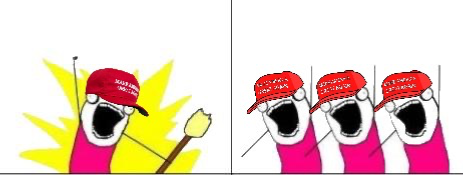 MAGA all the things one panel Blank Meme Template