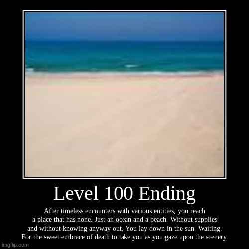Level 100 Ending - Imgflip