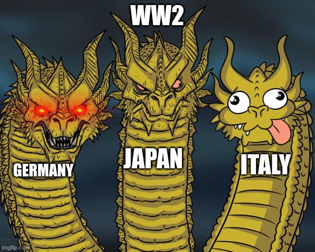 Mr sphagetti wasn't a good leader | WW2; JAPAN; ITALY; GERMANY | image tagged in three-headed dragon,historical meme | made w/ Imgflip meme maker