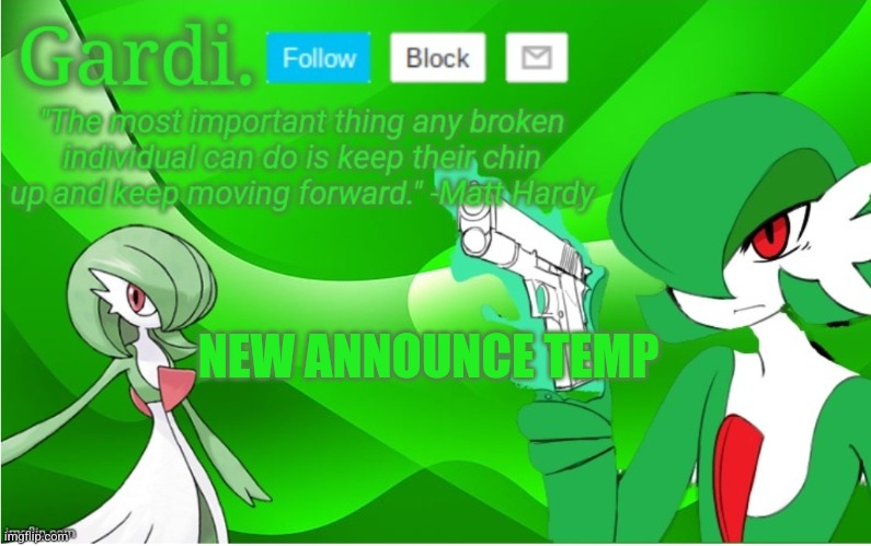 It's a bit shit but | NEW ANNOUNCE TEMP | image tagged in gardi announce temp 2 | made w/ Imgflip meme maker