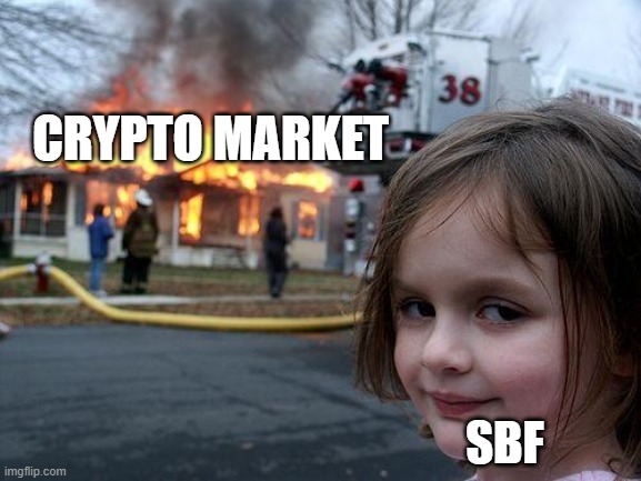 Disaster Girl | CRYPTO MARKET; SBF | image tagged in memes,disaster girl | made w/ Imgflip meme maker