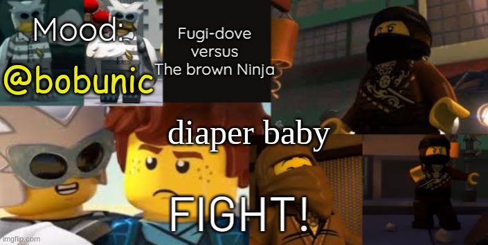 FDVTBN Temp 2.0 | @bobunic; diaper baby | image tagged in fdvtbn temp 2 0 | made w/ Imgflip meme maker