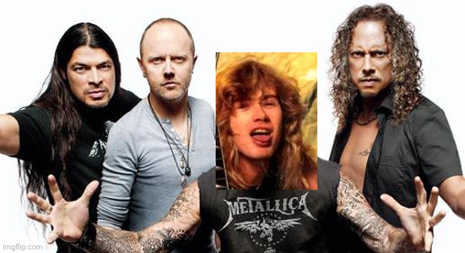 What If 2: Metallica and Megadeth swapped their frontmen | image tagged in metallica,megadeth | made w/ Imgflip meme maker