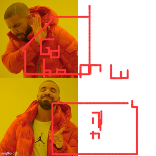 Drake Hotline Bling Meme | image tagged in memes,drake hotline bling | made w/ Imgflip meme maker