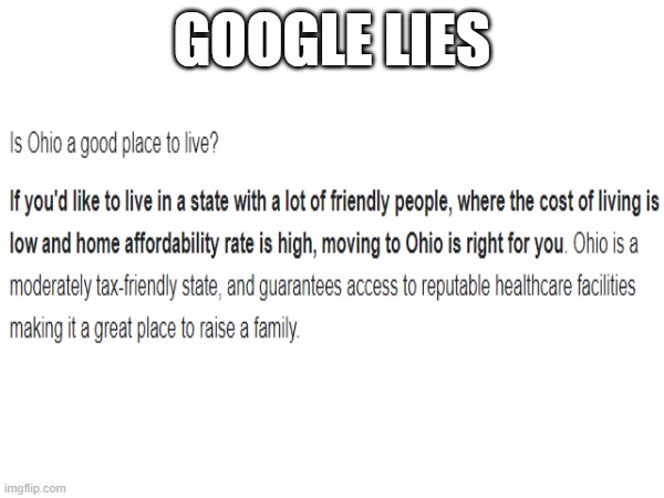 ohio | GOOGLE LIES | image tagged in funny,memes | made w/ Imgflip meme maker
