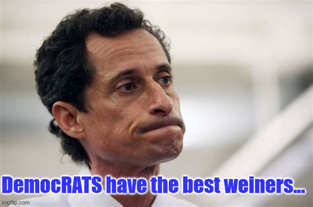 DemocRATS have the best weiners... | made w/ Imgflip meme maker