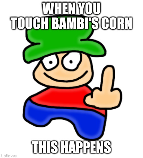 Middle finger Bambi | WHEN YOU TOUCH BAMBI'S CORN; THIS HAPPENS | image tagged in bambi middle finger,middle finger,bambi,funny memes,1950s middle finger | made w/ Imgflip meme maker