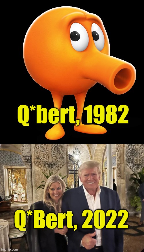 Same color | Q*bert, 1982; Q*Bert, 2022 | image tagged in qbert,qanon,trump,magaga,2024,funny memes | made w/ Imgflip meme maker