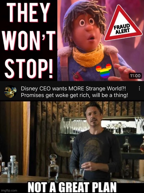 image tagged in disney,marvel cinematic universe,iron man,funny memes,woke,not a great plan | made w/ Imgflip meme maker