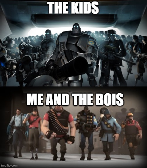 Mann vs Machine | THE KIDS ME AND THE BOIS | image tagged in mann vs machine | made w/ Imgflip meme maker