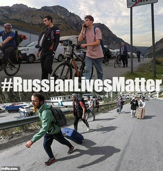 Just look at all these draft-age men, doing the sensible thing and getting the hell out of dodge. | image tagged in russian lives matter,russian,lives,matter,2022,refugees | made w/ Imgflip meme maker