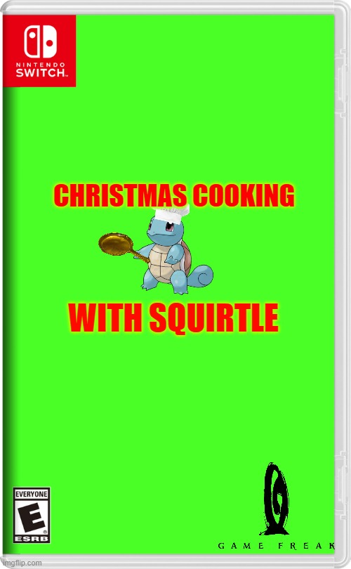 christmas cooking with squirtle | CHRISTMAS COOKING; WITH SQUIRTLE | image tagged in nintendo switch,pokemon,cooking,christmas,fake | made w/ Imgflip meme maker