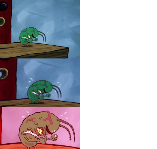 High Quality Plankton getting frustrated Blank Meme Template