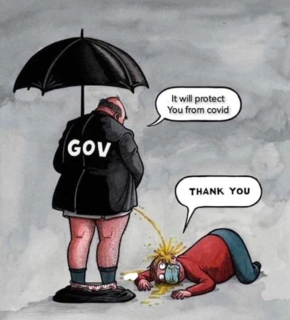 Don't piss down my neck and tell me it's raining! | image tagged in government,sheeple,people are sheep,lemmings,covidiots,vaccinations | made w/ Imgflip meme maker
