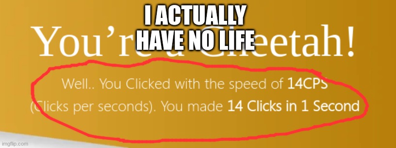 GAMING | I ACTUALLY HAVE NO LIFE | image tagged in gaming | made w/ Imgflip meme maker