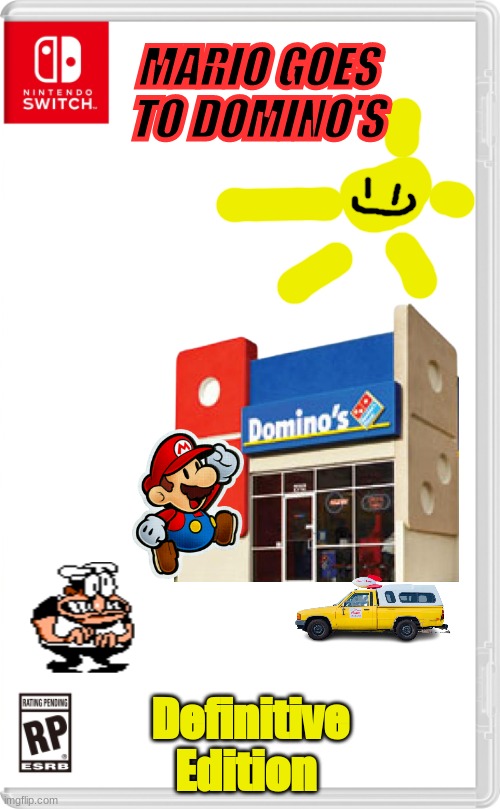 BEHOLD | MARIO GOES TO DOMINO'S; Definitive Edition | image tagged in nintendo switch cartridge case | made w/ Imgflip meme maker