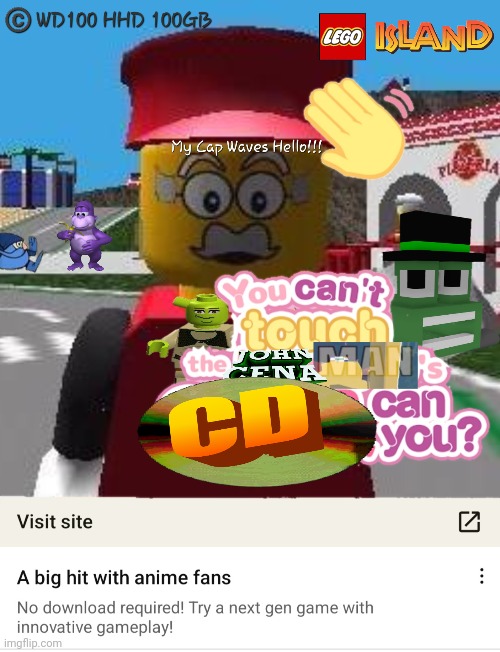 Whoops! You can't use any of my CD's in your computer | image tagged in lego island,ad,edit | made w/ Imgflip meme maker