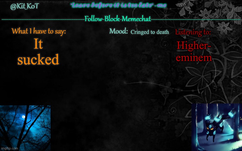 Chainsaw man sucked | Cringed to death; It sucked; Higher- eminem | made w/ Imgflip meme maker