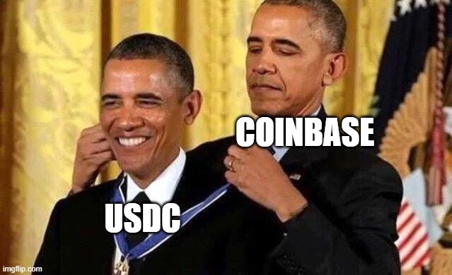 Obama self award | COINBASE; USDC | image tagged in obama self award | made w/ Imgflip meme maker