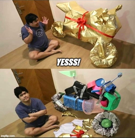 YESSS! | image tagged in christmas,prank,pranks,xmas | made w/ Imgflip meme maker