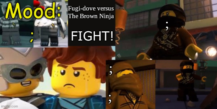 FDVTBN Temp 2.1 | ;; ;; ;; ; | image tagged in fdvtbn temp 2 1 | made w/ Imgflip meme maker