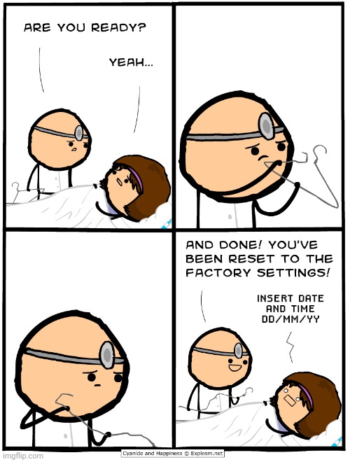 Hanger | image tagged in reset,hanger,cyanide and happiness,comics,comics/cartoons,settings | made w/ Imgflip meme maker