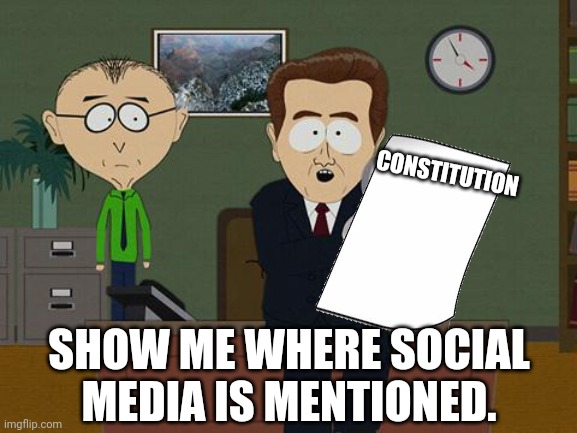 Show me on this doll | SHOW ME WHERE SOCIAL MEDIA IS MENTIONED. CONSTITUTION | image tagged in show me on this doll | made w/ Imgflip meme maker