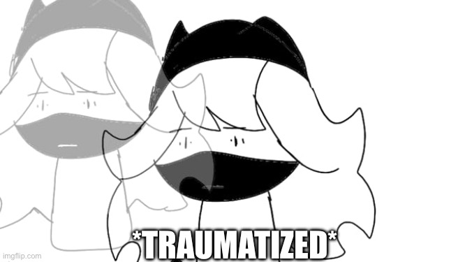 KAEDE became TRAUMATIZED! | *TRAUMATIZED* | made w/ Imgflip meme maker