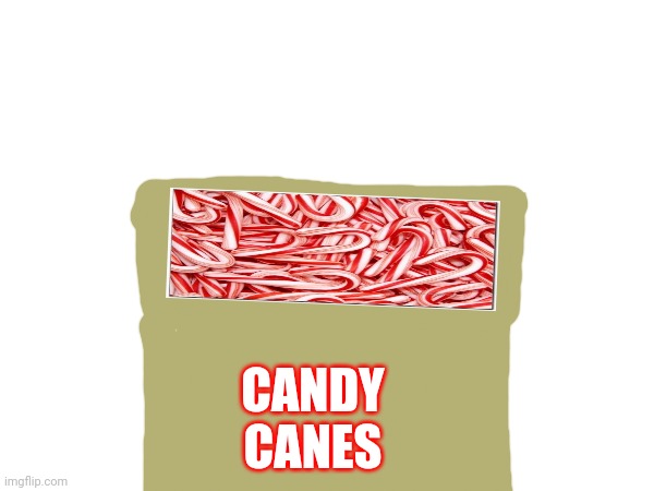 CANDY CANES | made w/ Imgflip meme maker