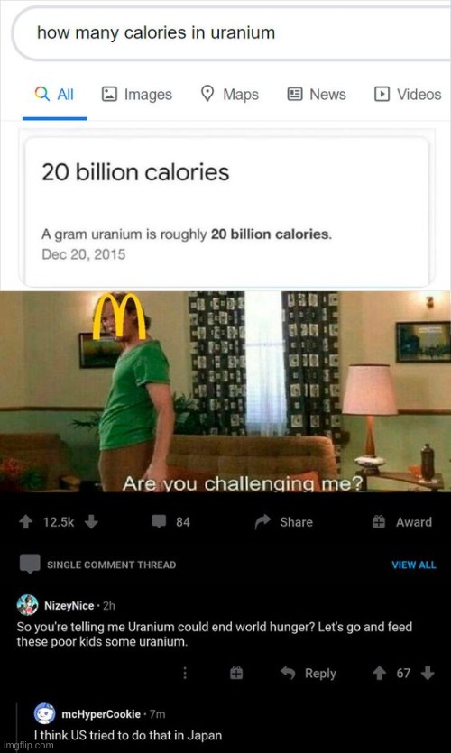 Cursed- | image tagged in cursed,cursed comments,mcdonalds,uranium | made w/ Imgflip meme maker