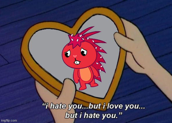 literally me | image tagged in helga i hate you but i love you | made w/ Imgflip meme maker