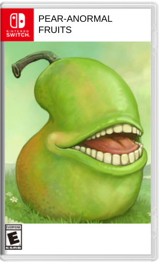 pear-anormal fruits Blank Meme Template