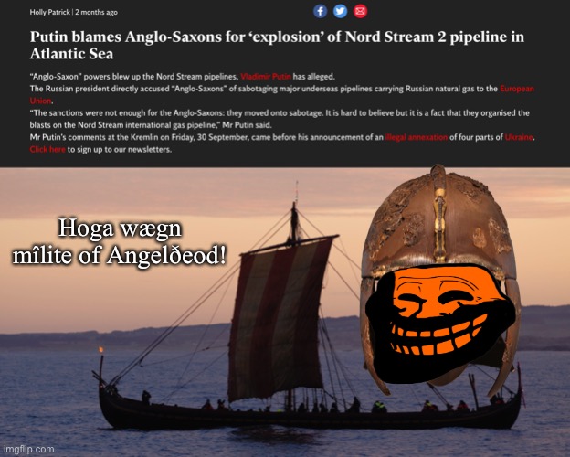 Norðweard wielm | Hoga wægn mîlite of Angelðeod! | made w/ Imgflip meme maker