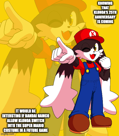 Klonoa in Super Mario Costume | KNOWING THAT KLONOA'S 25TH ANNIVERSARY IS COMING; IT WOULD BE INTERSTING IF BANDAI NAMCO ALLOW KLONOA SWITCH INTO THE SUPER MARIO COSTUME IN A FUTURE GAME | image tagged in klonoa,super mario bros,memes | made w/ Imgflip meme maker