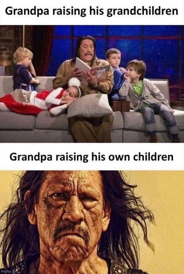 Grandpa changed a lot | image tagged in relatable,grandpa,grandkids,actual kids,funny memes,true | made w/ Imgflip meme maker
