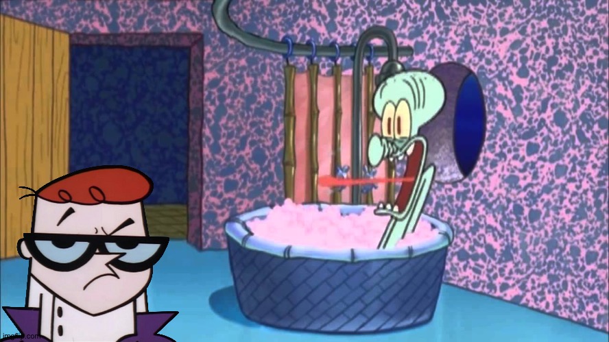 Dexter goes to Squidward's house | image tagged in who dropped by squidward's house | made w/ Imgflip meme maker