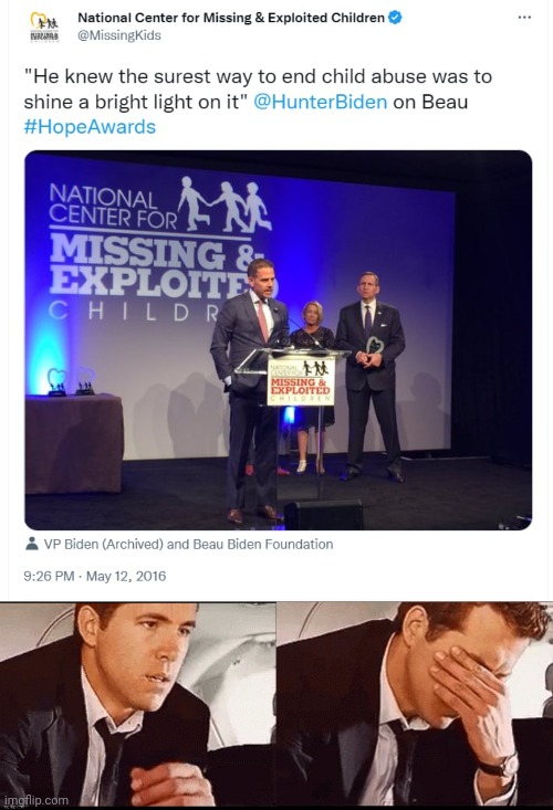 They got hunter biden to talk about missing exploited children... Seriously. | image tagged in pedophiles,hunter biden,joe biden,missing,children,ryan reynolds | made w/ Imgflip meme maker
