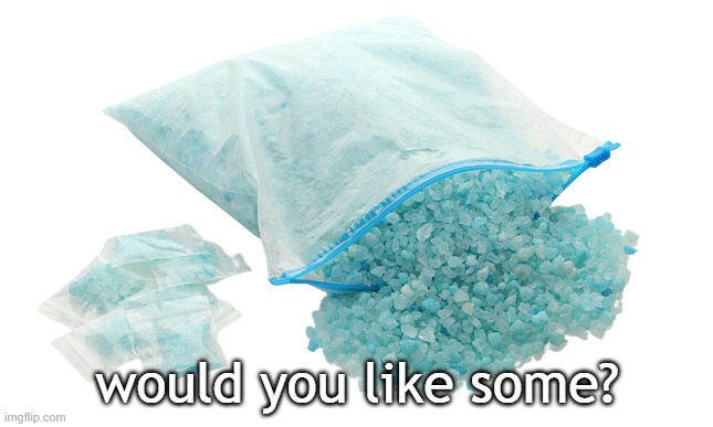 500 pounds | would you like some? | image tagged in meth | made w/ Imgflip meme maker
