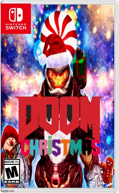 doomguys christmas | image tagged in doomguy,christmas,switch | made w/ Imgflip meme maker