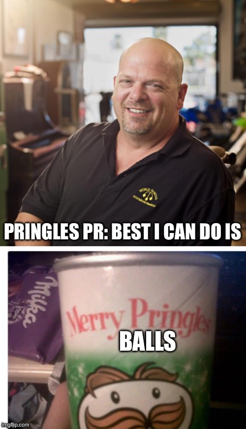 Merry Christmas | PRINGLES PR: BEST I CAN DO IS BALLS | image tagged in best i can do | made w/ Imgflip meme maker