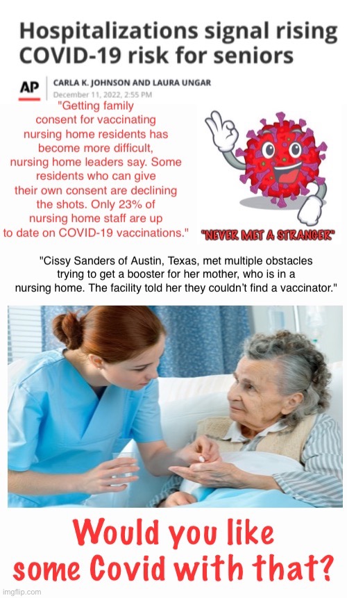 Don't Go Gently Into That Nursing Home | image tagged in covid,making a murderer,criminals | made w/ Imgflip meme maker