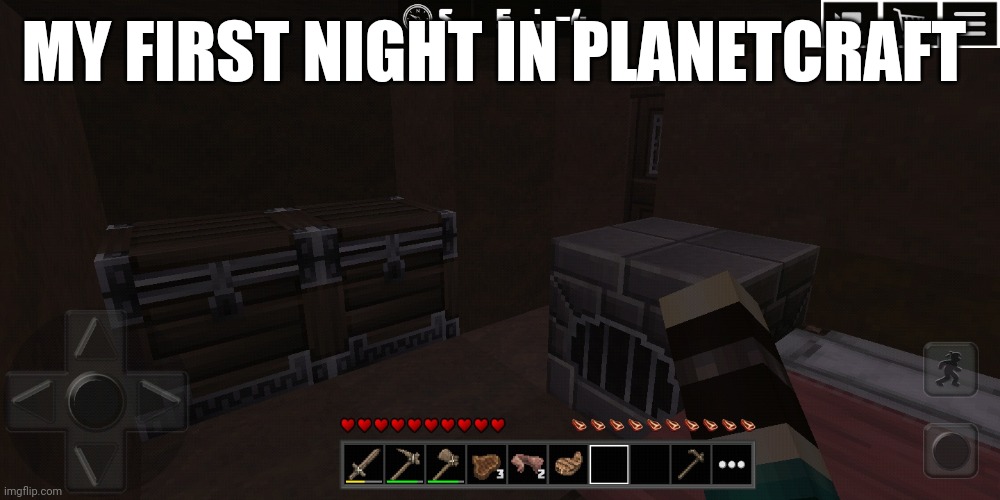MY FIRST NIGHT IN PLANETCRAFT | image tagged in gaming,planetcraft | made w/ Imgflip meme maker