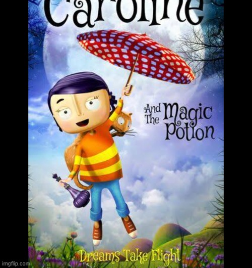 the oscar winning movie. | image tagged in stupid coraline ripoff remade | made w/ Imgflip meme maker