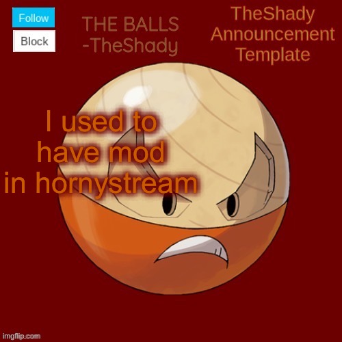 Lord forgive me | I used to have mod in hornystream | made w/ Imgflip meme maker