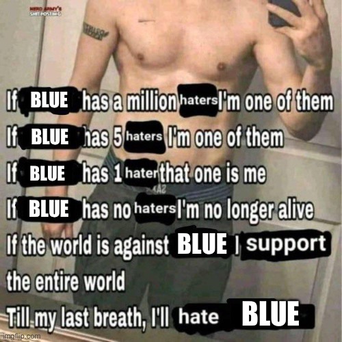 Just found out she came back :( | BLUE; BLUE; BLUE; BLUE; BLUE; BLUE | made w/ Imgflip meme maker