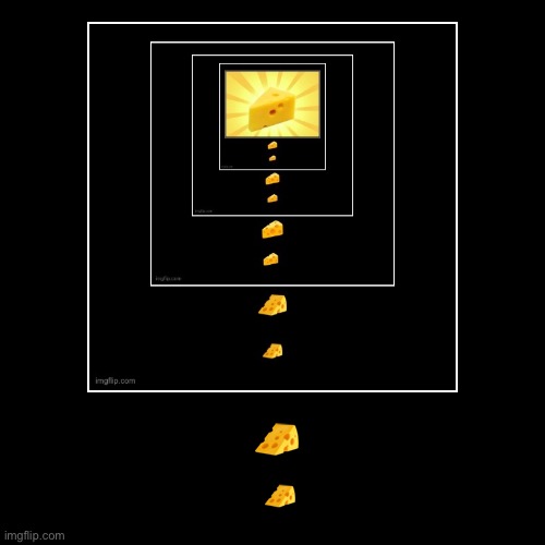 CHEESE | image tagged in funny,demotivationals | made w/ Imgflip demotivational maker