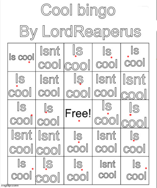 lol | image tagged in cool bingo | made w/ Imgflip meme maker